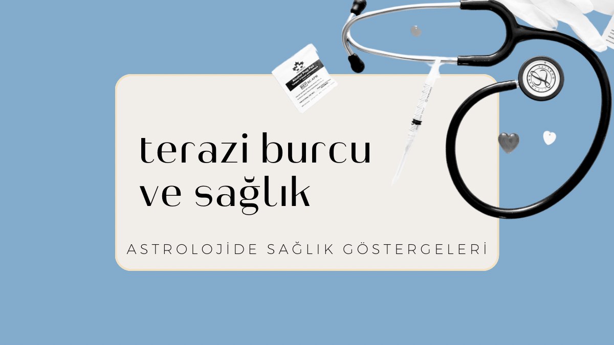 terazi-burcu-ve-saglik