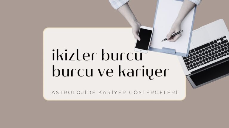 ikizler-burcu-ve-kariyer
