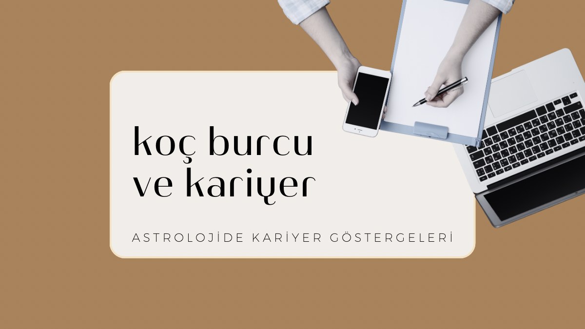 koc-burcu-ve-kariyer