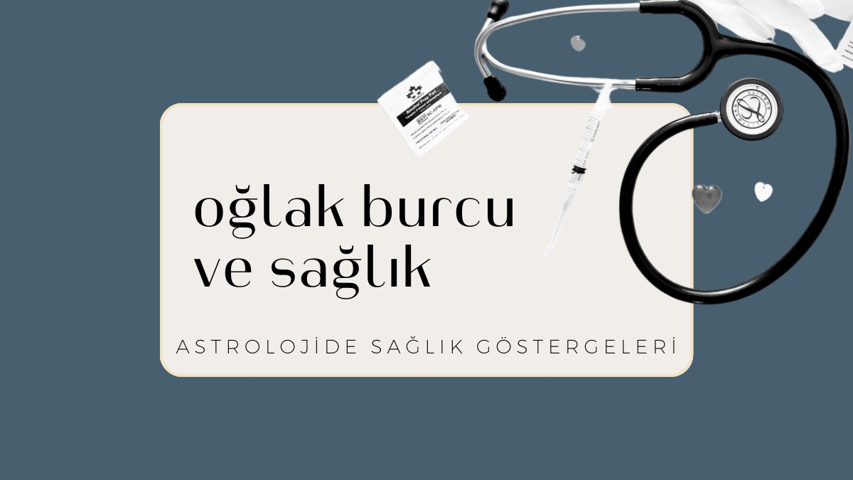 oglak-burcu-ve-saglik