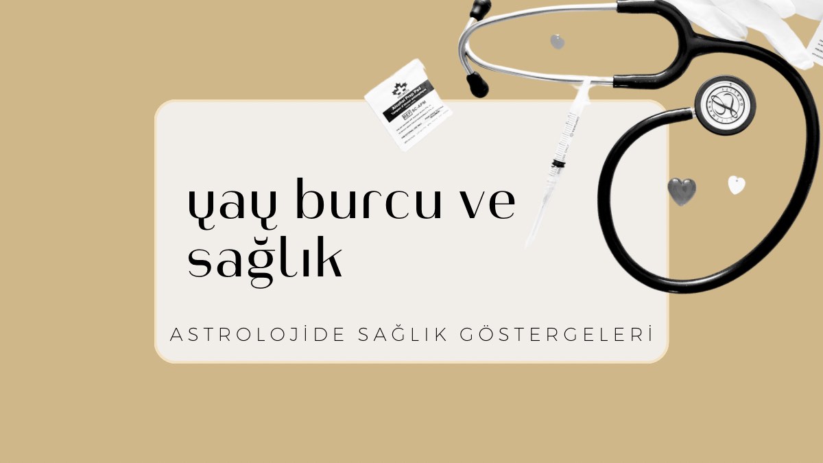 yay-burcu-ve-saglik