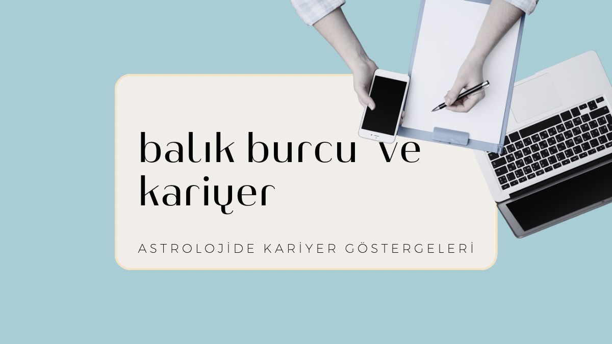 balik-burcu-ve-kariyer