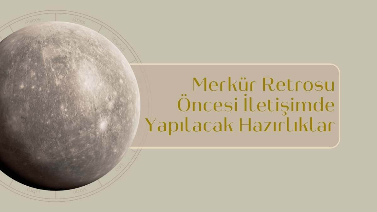 merkur-retrosu-oncesi-iletisimde-yapilacak-hazirliklar