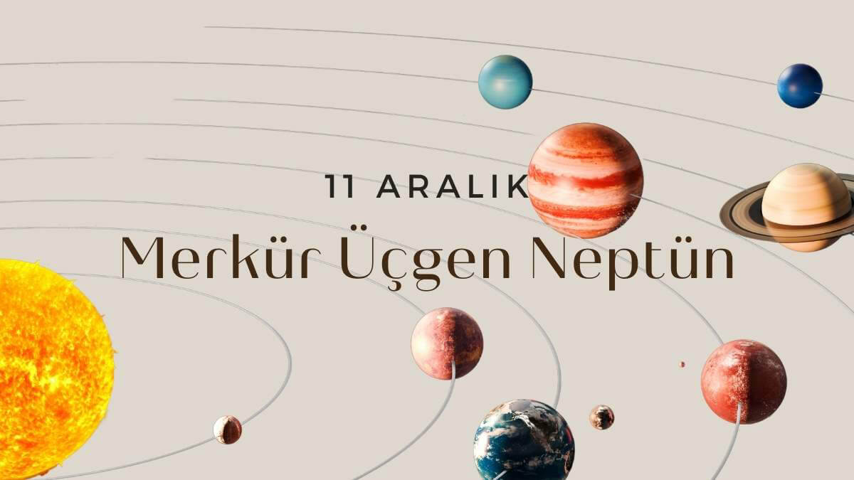 11-aralik-merkur-ucgen-neptun