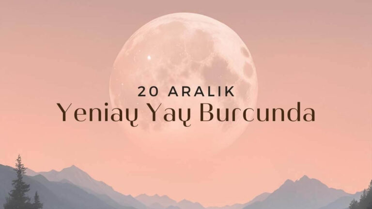 20-aralik-yeniay-yay-burcunda