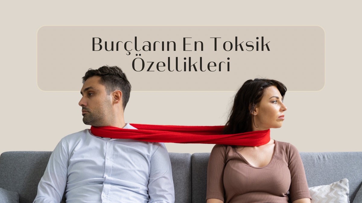 burclarin-en-toksik-ozellikleri