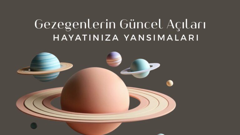 gezegenlerin-guncel-acilari