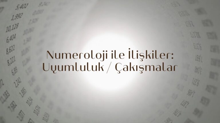 numeroloji-ile-iliskiler